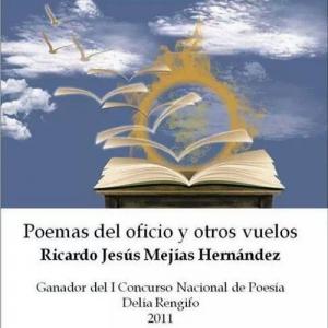 Poemas del oficio y otros vuelos